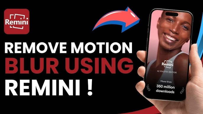 Remini Motion Blur Removal – Restore Sharp, Clear Photos